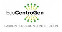 EcoCentroGen CARBON REDUCTION CONTRIBUTION