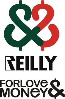 REILLY FORLOVE & MONEY