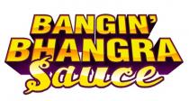 BANGIN' BHANGRA Sauce