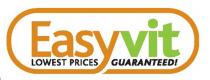 Easyvit LOWEST PRICES GUARANTEED!