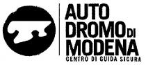 AUTODROMO DI MODENA CENTRO DI GUIDA SICURA