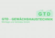 GTD Gewächshaustechnik Montage und Vertriebs GmbH Dresden