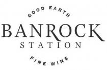 GOOD EARTH BANROCK STATION FINE WINE