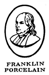 FRANKLIN PORCELAIN