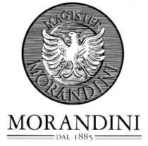 MAGISTER MORANDINI MORANDINI DAL 1885