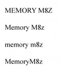 MEMORY M8Z