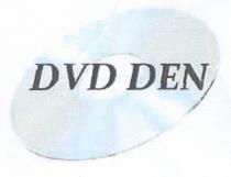DVD DEN