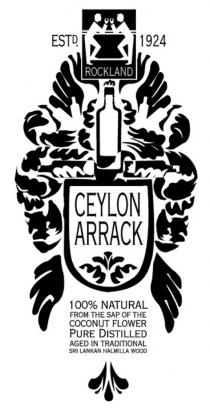 CEYLON ARRACK ESTD. 1924 ROCKLAND