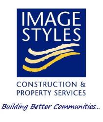 IMAGE STYLES CONSTRUCTION & PROPERTY SERVICES Constructing Better Communities.