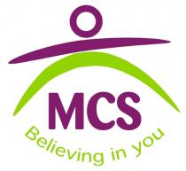 MCS Believing in you