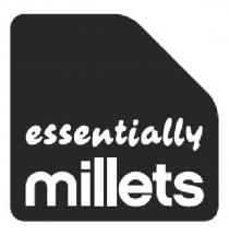 essentially millets