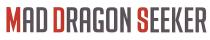 MAD DRAGON SEEKER