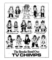 BERT & ALF DOLITTLE DAME NELLIE CASSATA MR S. BEND & PLUMBERS MATE MR. SHIFTER & SEBASTIAN SHIFTER CYRIL THE CYCLIST & SUZANNE ALBERT & MABEL CULPEPPER MR. BOTCHIT SERGEANT CHIMP CAPTAIN HAMPSTEAD MANUAL DEL SAUCER MUSTAPHA CUPPA The Brooke Bond Oxo TV CH