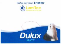 makes any room brighter Lumitec FORMULATION Dulux MATT