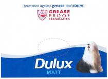 protection against grease and stains GREASE PROOF FORMULATION Dulux MATT