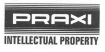 PRAXI INTELLECTUAL PROPERTY