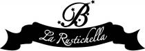 LA RUSTICHELLA