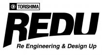 TORISHIMA REDU Re Engineering & Design up