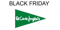 BLACK FRIDAY EL CORTE INGLES