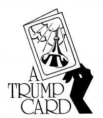 A TRUMP CARD