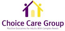 Choice Care Group Positive Outcomes For Adults With Complex Needs