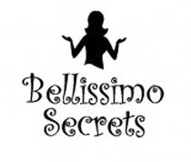 Bellissimo Secrets