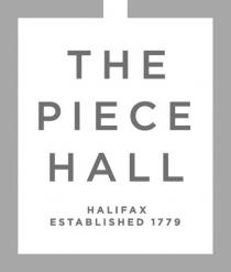 THE PIECE HALL HALIFAX ESTABLISHED 1779 THEPIECEHALL.GOV.UK