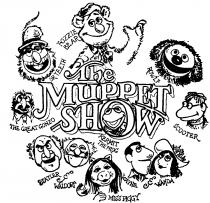 The MUPPET SHOW. ROWLF, SCOOTER, WAYNE & WANDER, MISS PIGGY, STATER & WALDORF, THE GREAT GONZO, KERMIT THE FROG, DR. TEETH, FOZZIE BEAR.