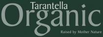 Tarantella Organic Raised by Mother Nature