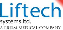 Liftech systems ltd. A PRISM MEDICAL COMPANY