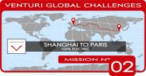 VENTURI GLOBAL CHALLENGES VENTURI V SHANGHAI TO PARIS 100% ELECTRIC MISSION N°02