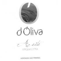 D'OLIVA AZEITE VIRGEM EXTRA HERDADE DAS FREIRAS