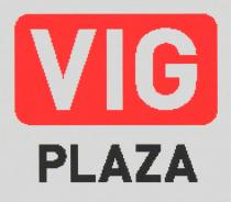 VIG PLAZA