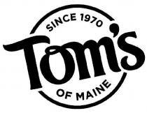 SINCE 1970 Tom's OF MAINE