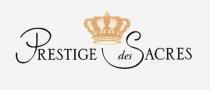 PRESTIGE des SACRES