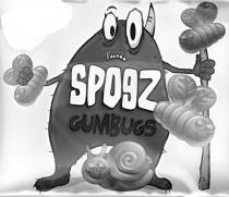 SPOgZ GUMBUGS