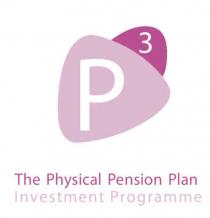 P3 The Physical Pension Plan Investment Programme