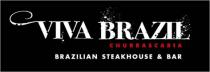 VIVA BRAZIL CHURRASCARIA BRAZILIAN STEAKHOUSE & BAR