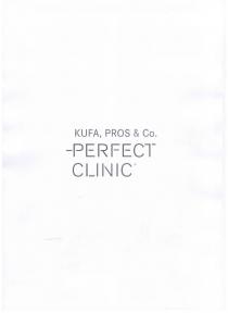 KUFA, PROS & CO. -PERFECT CLINIC