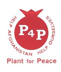 P4P HELP AFGHANISTAN HELP OURSELVES PLANT FOR PEACE