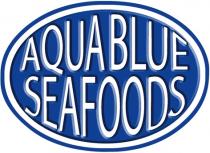 AQUA BLUE SEAFOODS