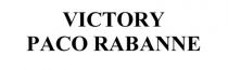 VICTORY PACO RABANNE