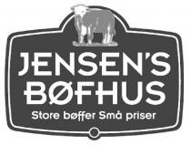 JENSEN'S BØFHUS Store bøffer Små priser