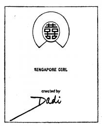 SINGAPORE GIRL created by Dadi