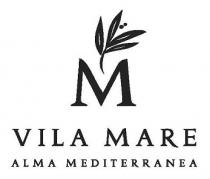 M VILA MARE ALMA MEDITERRANEA