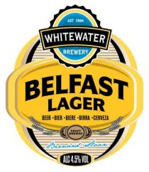 EST 1996 WHITEWATER BREWERY BELFAST LAGER BEER · BIER · BIERE · BIRRA · CERVEZA CRAFT BREWED Bernard Sloan ALC 4.5% VOL