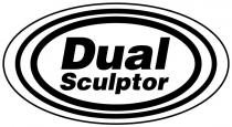 DUAL SCULPTOR