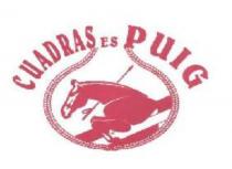 CUADRAS ES PUIG