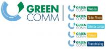 GREEN COMM, GREEN COMM MOBILE, GREEN COMM RETE FISSA, GREEN COMM BANDA LARGA, GREEN COMM POWER, GREEN COMM FRANCHISING