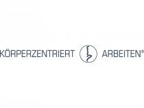 KÖRPERZENTRIERT ARBEITEN